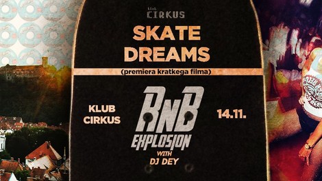 RnB Explosion & Premiera filma Skate Dreams