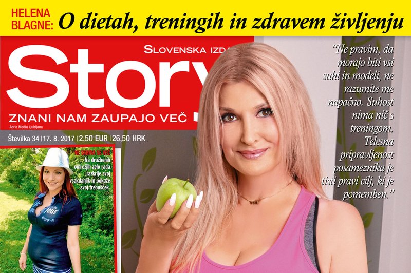 Helena Blagne o dietah, treningih in zdravem življenju! Več v novi Story! (foto: Revija Story)