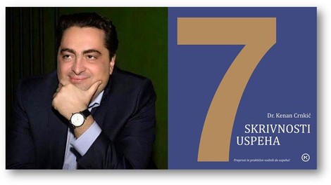 Dr. Kenan Crnkić v balkanski uspešnici razkriva 7 skrivnosti uspeha