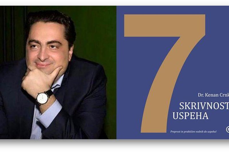 Dr. Kenan Crnkić v balkanski uspešnici razkriva 7 skrivnosti uspeha (foto: emka.si, Mladinska knjiga)