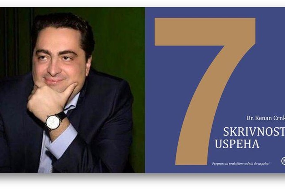 Dr. Kenan Crnkić v balkanski uspešnici razkriva 7 skrivnosti uspeha (foto: emka.si, Mladinska knjiga)