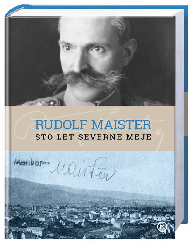 Jubilejna knjiga o vojaškem strategu in umetniku Rudolfu Maistru (foto: emka.si, mladinska knjiga)