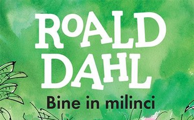 Fantazijska otroška knjiga Roalda Dahla: Bine in milinci!
