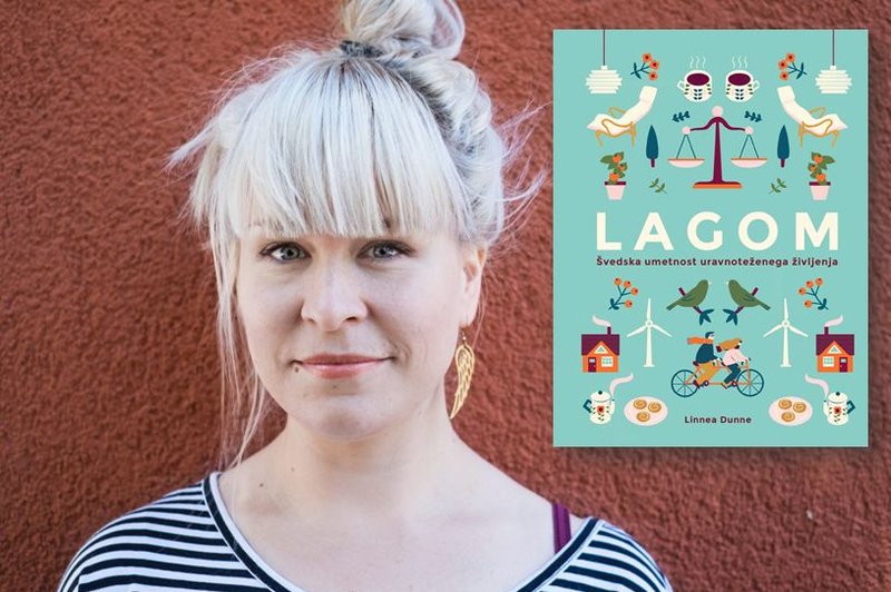 Linnea Dunne: Lagom - švedska umetnost uravnoteženega življenja (foto: emka.si, mladinska knjiga)