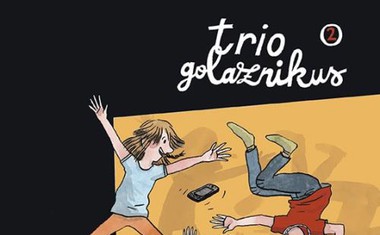 Serija Trio Golaznikus bogatejša za nadaljevanje: Golazni iz omare!