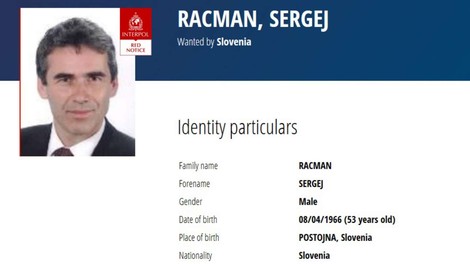 Sergeja Racmana zdaj išče tudi Interpol