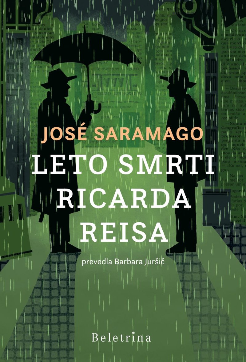 Knjižna novost: Roman portugalskega velikana Joseja Saramaga Leto smrti Ricarda Reisa zdaj tudi v slovenskem prevodu (foto: Promocijsko gradivo)