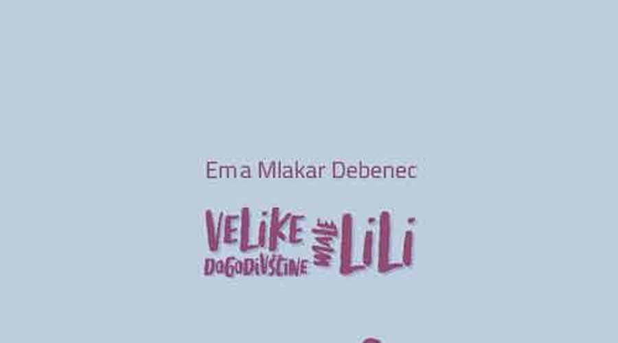 Ema Mlakar Debenec: Lili - To sem jaz! (foto: Založba Chiara)
