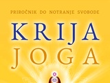 Jayadev Jaerschky: Krija joga – priročnik do notranje svobode
